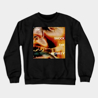 Shock the Monkey Throwback 1982 Crewneck Sweatshirt